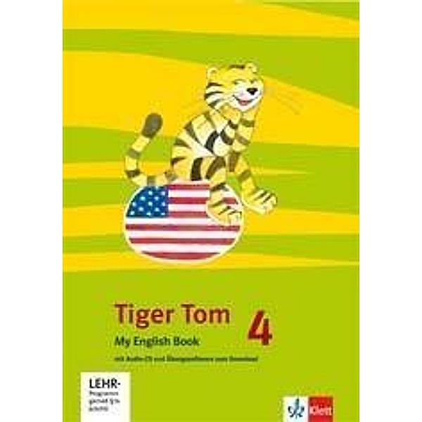 Tiger Tom, Ab Klasse 3: Tiger Tom 4, m. 1 Audio-CD