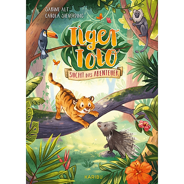 Tiger Toto sucht das Abenteuer, Sabine Alt