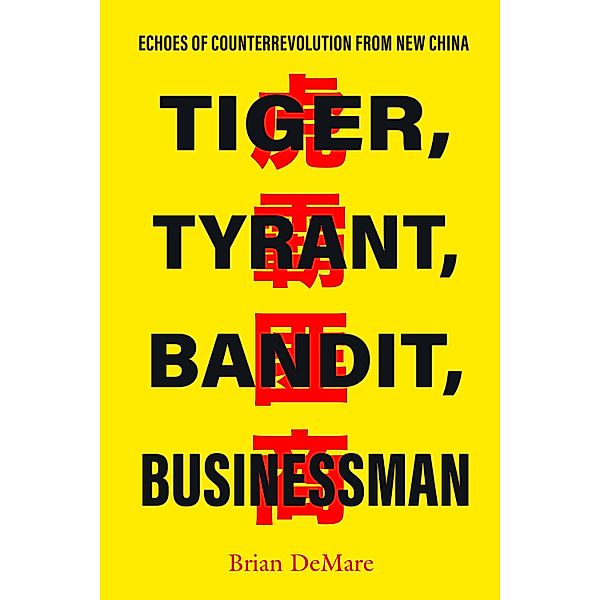 Tiger, Tyrant, Bandit, Businessman, Brian Demare