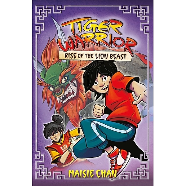 Tiger Warrior: Rise of the Lion Beast, Maisie Chan
