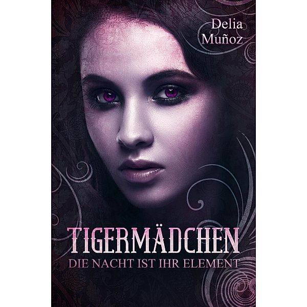 Tigermädchen, Delia Muñoz