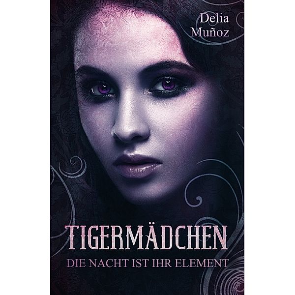 Tigermädchen, Delia Muñoz