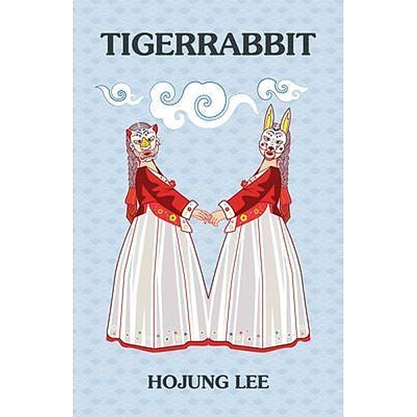 Tigerrabbit / New Degree Press, Hojung Lee