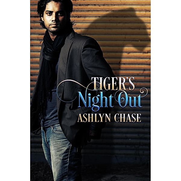 Tiger's Night Out (Be Careful What You Summon, #2) / Be Careful What You Summon, Ashlyn Chase