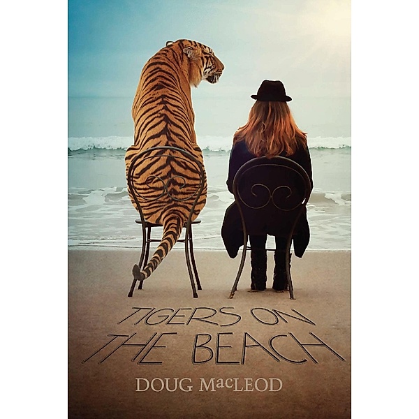 Tigers on the Beach, Doug MacLeod