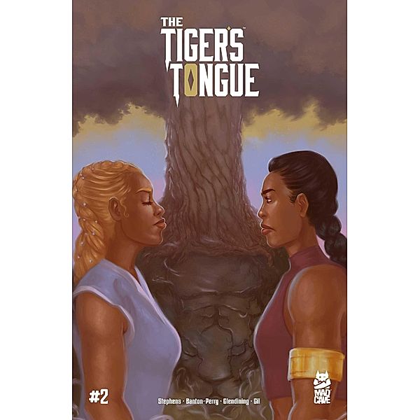 Tiger's Tongue #2, Olivia Stephens