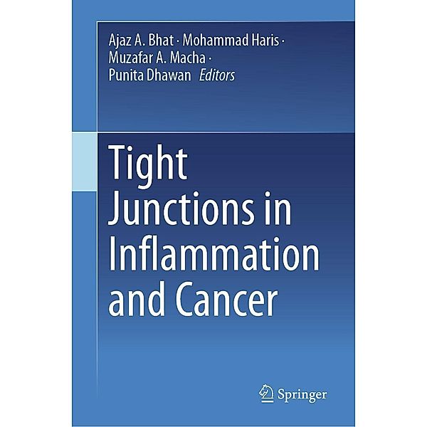 Tight Junctions in Inflammation and Cancer