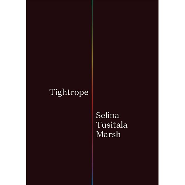 Tightrope, Selina Tusitala Marsh