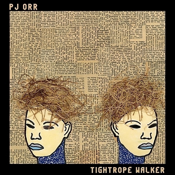 Tightrope Walker (Vinyl), PJ Orr