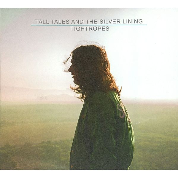 Tightropes, Tall Tales & Silverlining