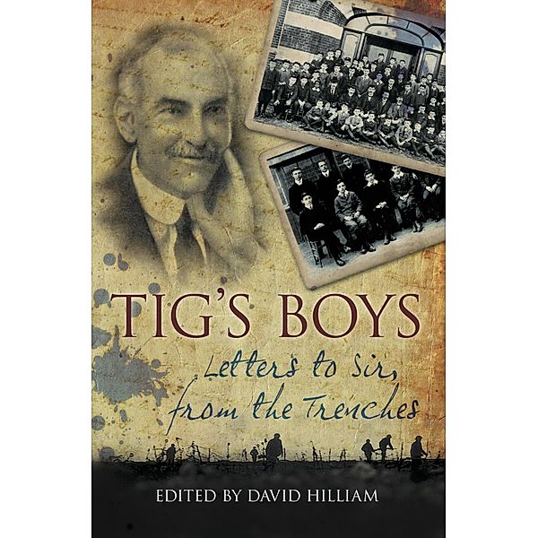 Tig's Boys, David Hilliam