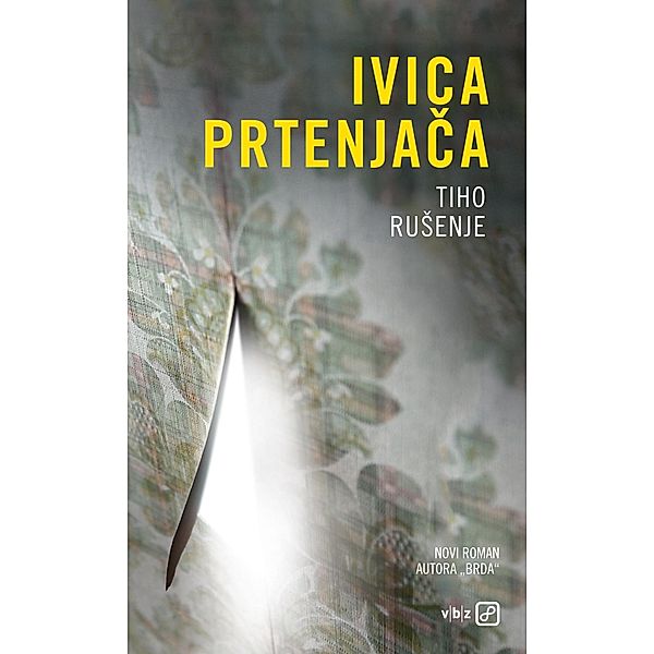 Tiho ruSenje, Ivica Prtenjaca