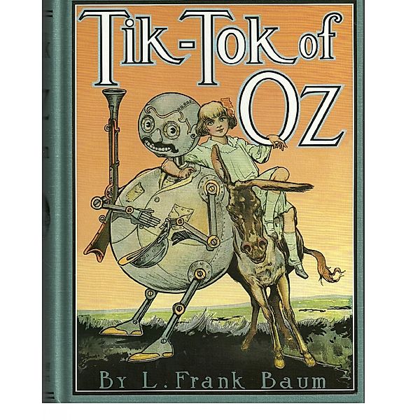 Tik-Tok of Oz, Frank Baum