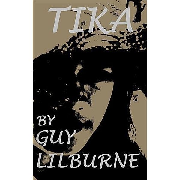 Tika / booksmango, Guy Lilburne