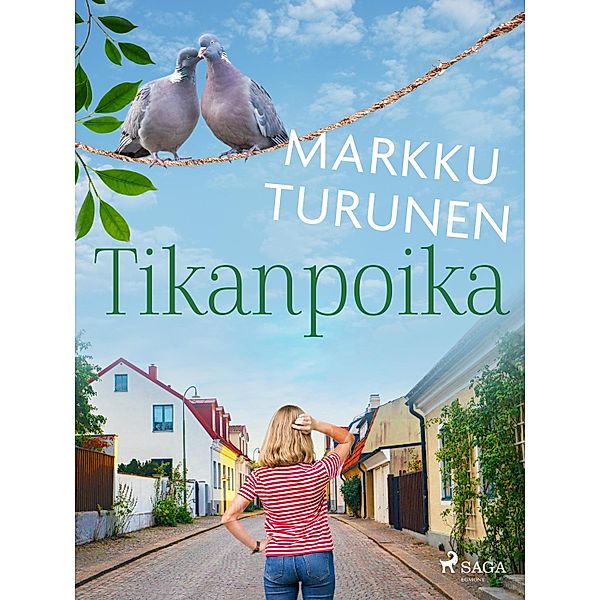 Tikanpoika, Markku Turunen