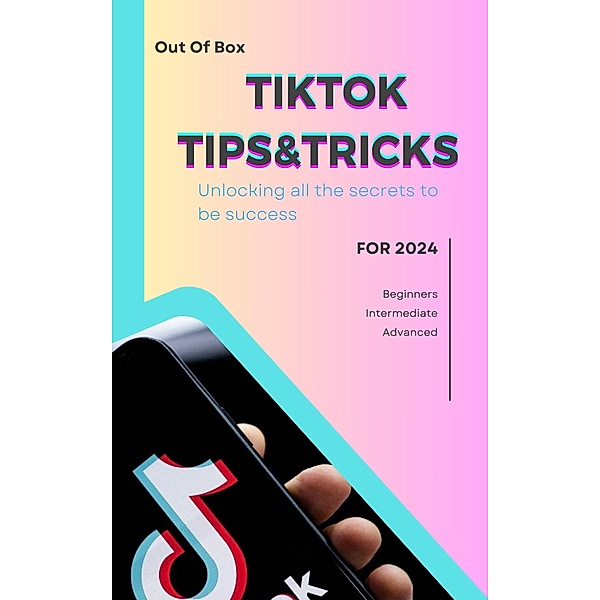 tiktok tips&tricks / tips&tricks, Out Of Box
