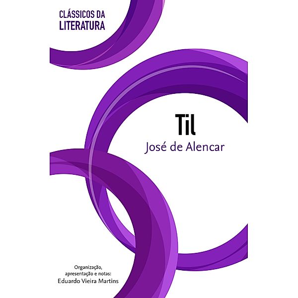 Til / Clássicos da literatura, José de Alencar