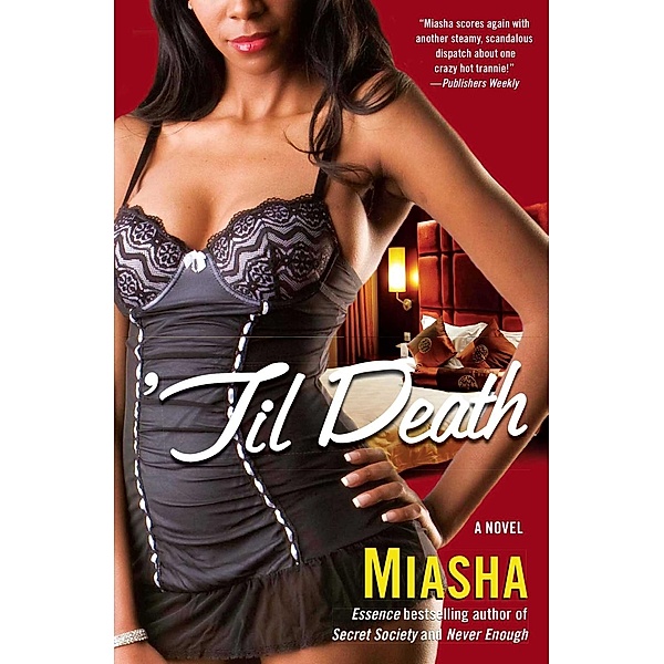 'Til Death, Miasha