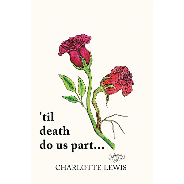 'Til Death Do Us Part..., Charlotte Lewis
