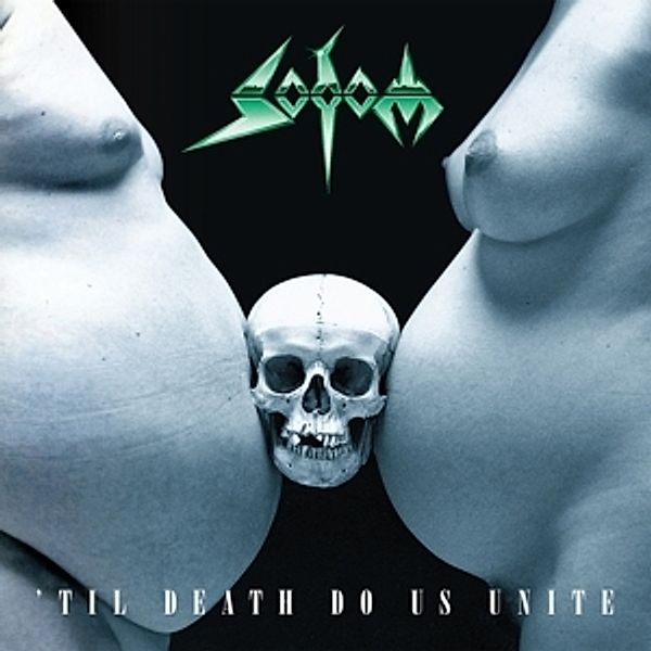 Til Death Do Us Unite (Vinyl), Sodom