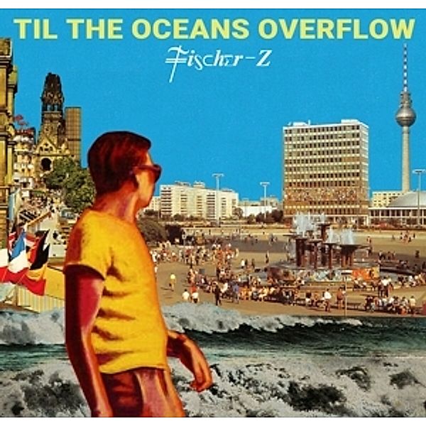 Til The Oceans Overflow, Fischer-Z