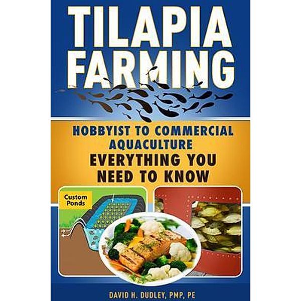 Tilapia Farming, David Dudley