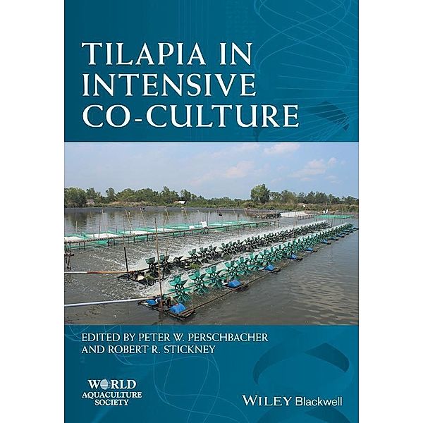 Tilapia in Intensive Co-culture / World Aquaculture Society Book Series