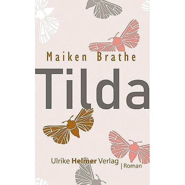 Tilda, Maiken Brathe