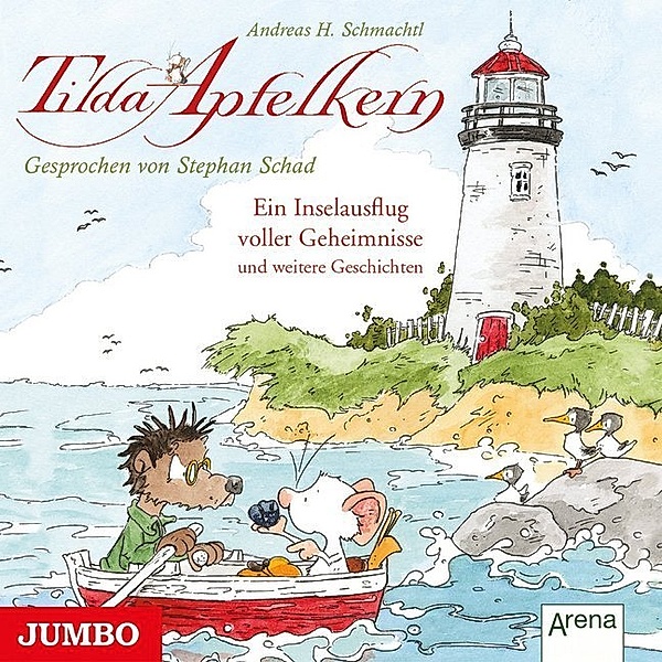 Tilda Apfelkern. Ein Inselausflug voller Geheimnisse und weiterer Geschichten,1 Audio-CD, Andreas H. Schmachtl