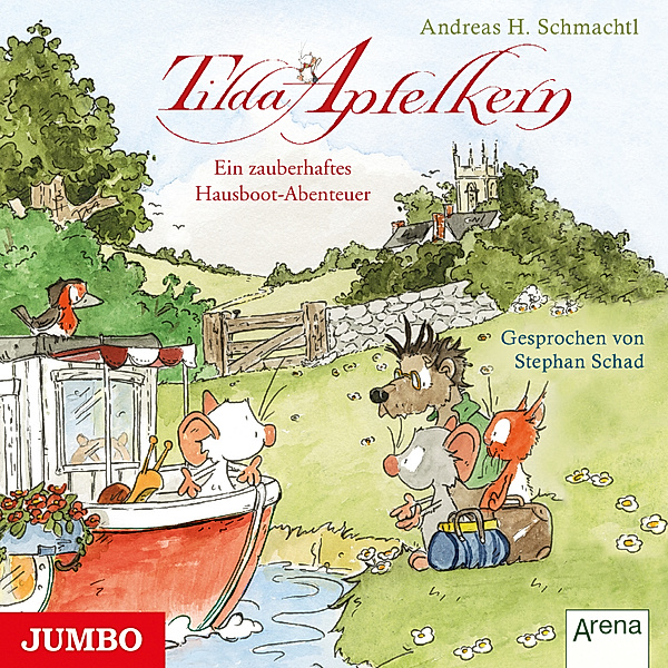 Tilda Apfelkern. Ein zauberhaftes Hausboot-Abenteuer, Andreas H. Schmachtl