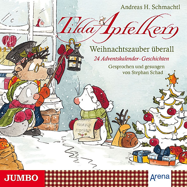 Tilda Apfelkern - Tilda Apfelkern. Weihnachtszauber überall, Andreas H. Schmachtl