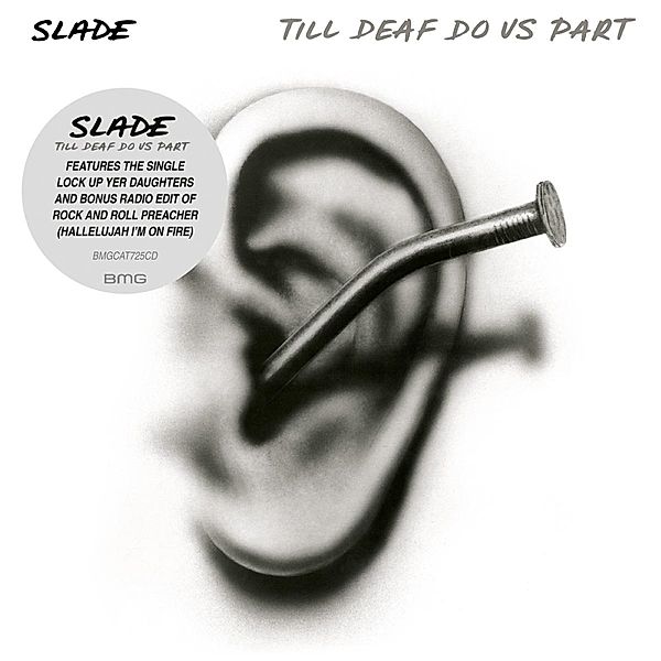 Till Deaf Do Us Part (Extended), Slade