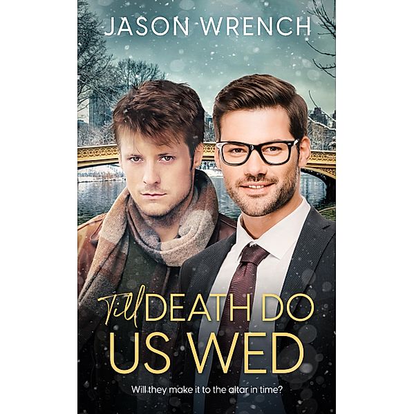 Till Death Do Us Wed / Pride Publishing, Jason Wrench