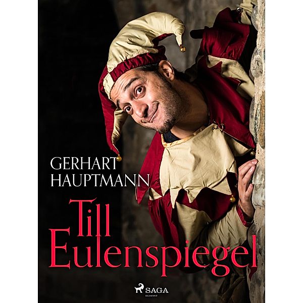 Till Eulenspiegel, Gerhart Hauptmann