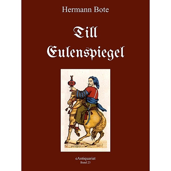 Till Eulenspiegel / eAntiquariat Bd.23, Hermann Bote