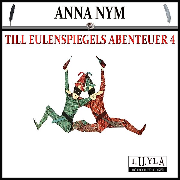 Till Eulenspiegels Abenteuer 4, Anna Nym
