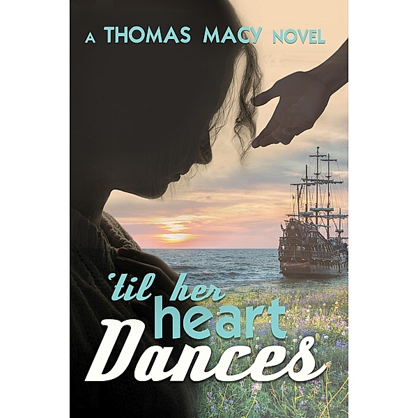 Till Her Heart Dances (Fury, #3) / Fury, Thomas Macy