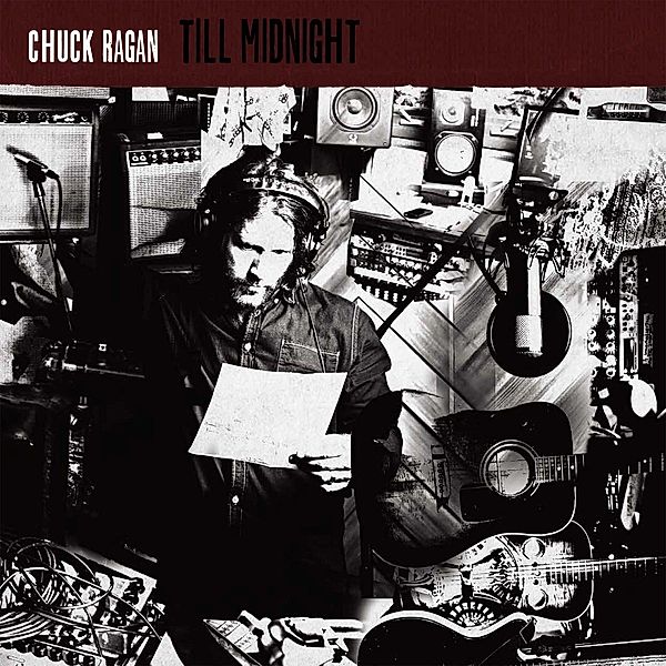 Till Midnight, Chuck Ragan