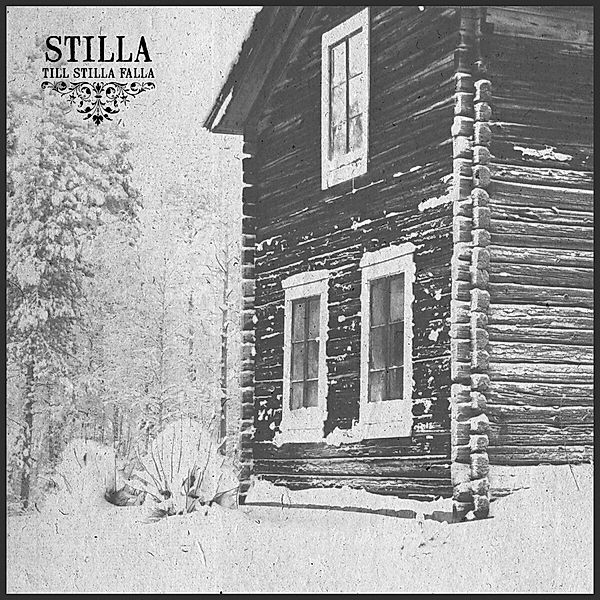 Till Stilla Falla (Vinyl), Stilla