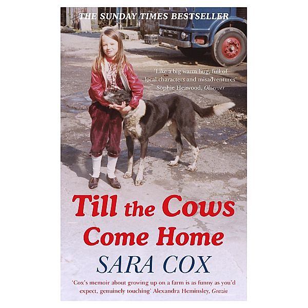 Till the Cows Come Home, Sara Cox