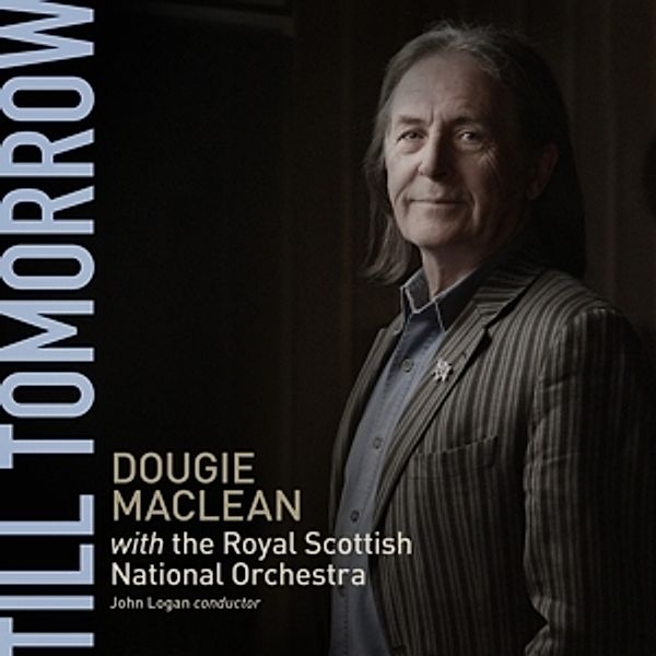 Till Tomorrow, John Logan, Royal Scottish No