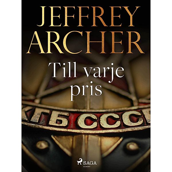 Till varje pris, Jeffrey Archer