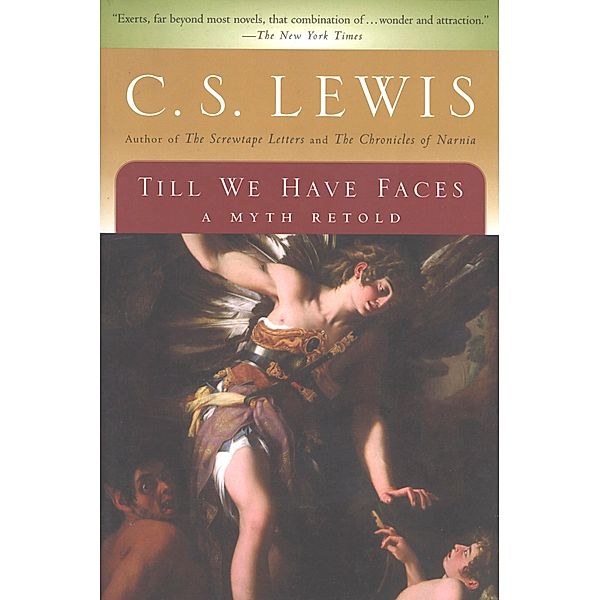Till We Have Faces, C. S. Lewis
