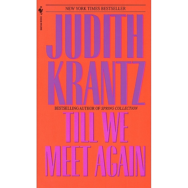 Till We Meet Again, Judith Krantz