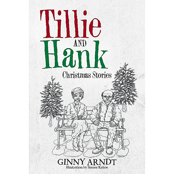 Tillie and Hank, Ginny Arndt