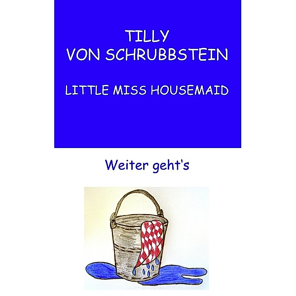 Tilly von Schrubbstein, Sabine Swoboda