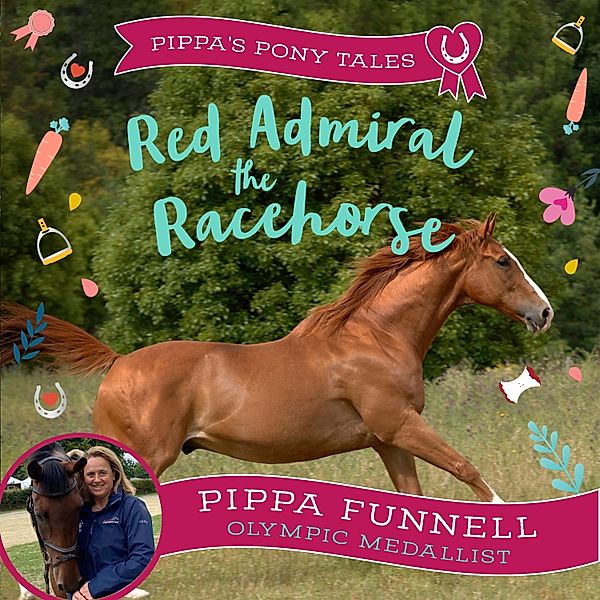 Tilly's Pony Tails - Red Admiral the Racehorse, Pippa Funnell
