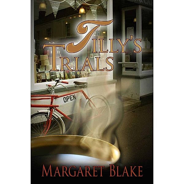 Tilly's Trials, Margaret Blake