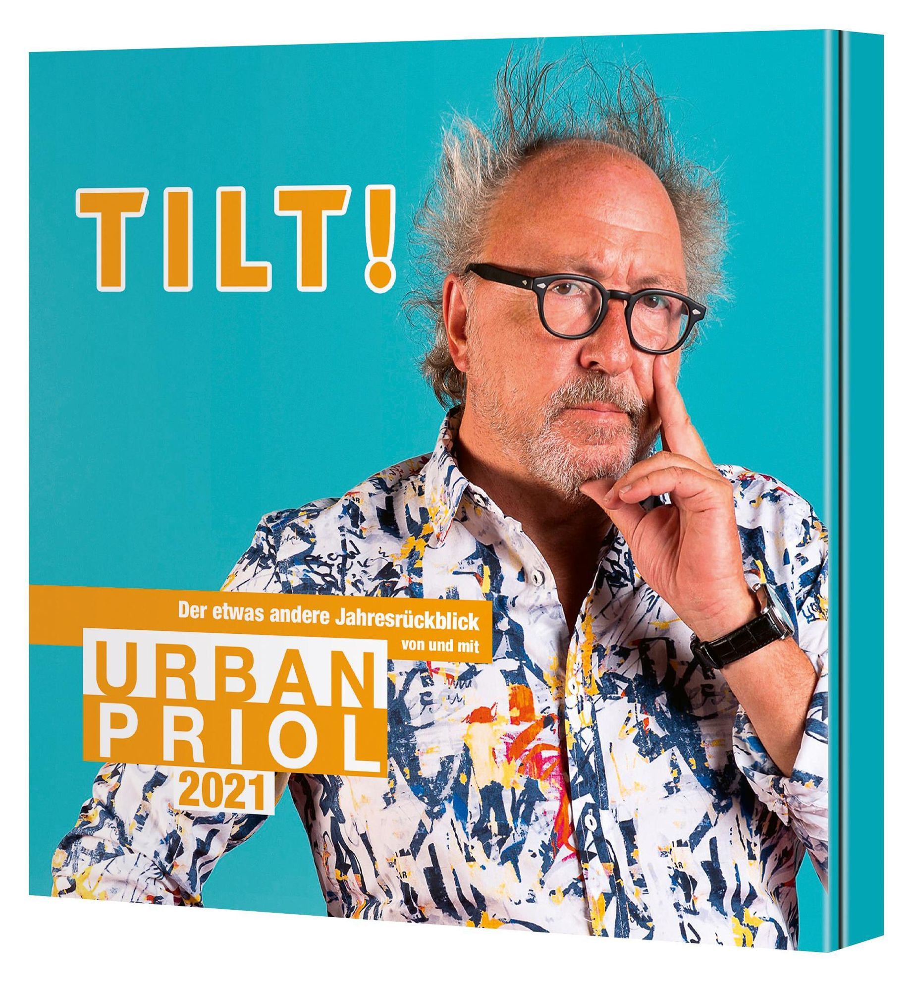Tilt! 2021 - Der etwas andere Jahresrückblick von und mit Urban Priol, 2  Audio-CD Hörbuch