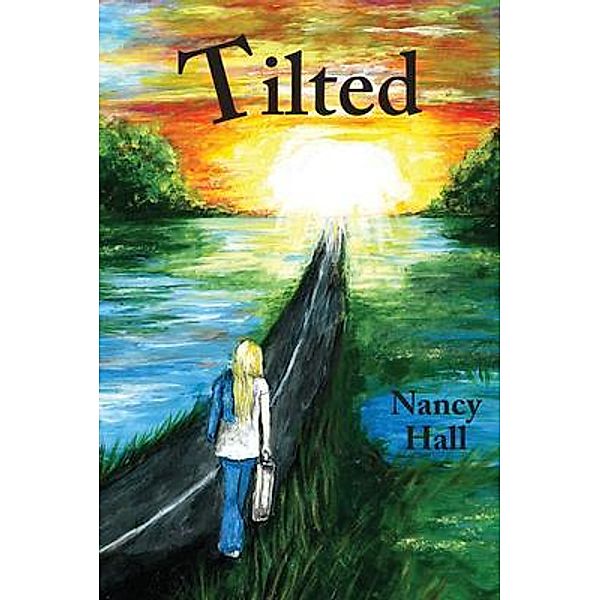 Tilted, Nancy Hall